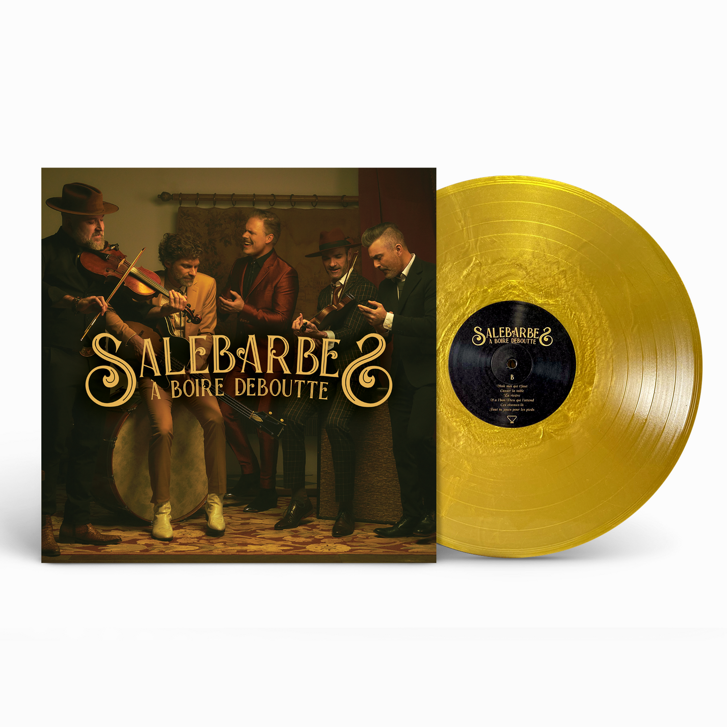 Salebarbes - À boire deboutte - Vinyle Or